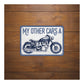Oxford Garage Metal Sign: My Other Car’s A