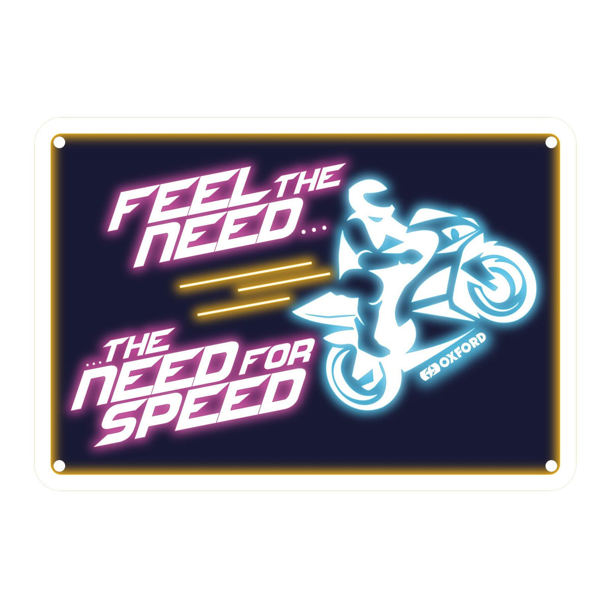 Oxford Garage Metal Sign: Feel The Need … The Need For Speed